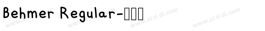 Behmer Regular字体转换